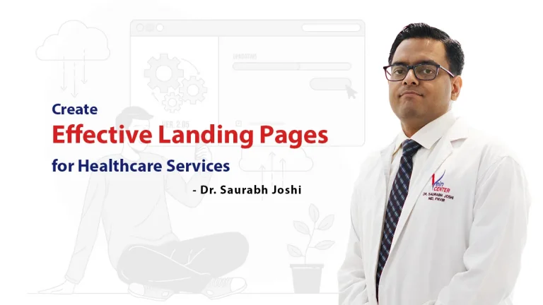 How to Create Effective Landing Pages for Healthcare Services copy