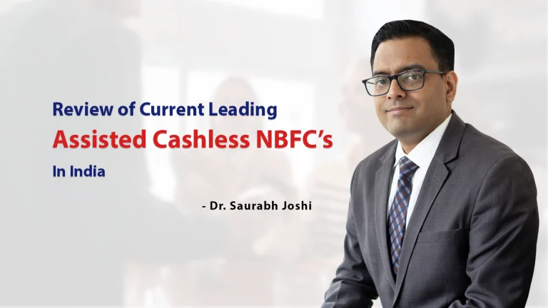 Dr. Saurabh Joshi's Review of Current Leading Assisted Cashless NBFCs in India copy