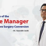The Role of the Case Manager in Elective Surgery Conversion by Dr. Saurabh Joshi copy