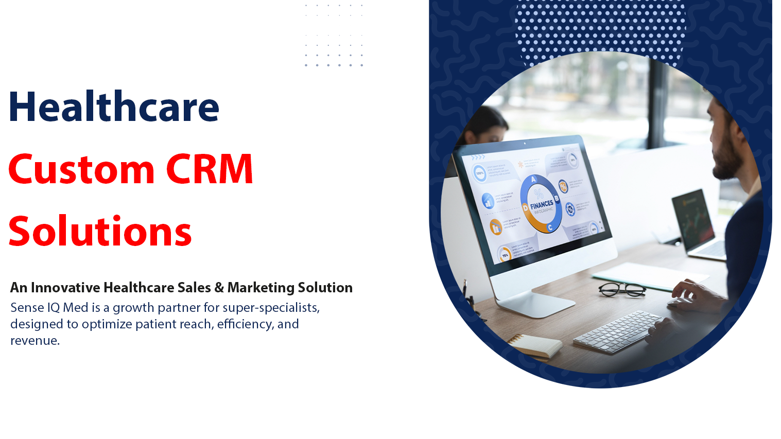 Sense IQ An Innovative Healthcare CRM Solutions